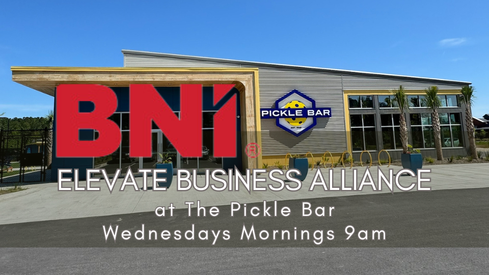 BNI Elevate Business Alliance

We meet Wednesdays 9 am at The Pickle Bar Nexton, Summerville SC